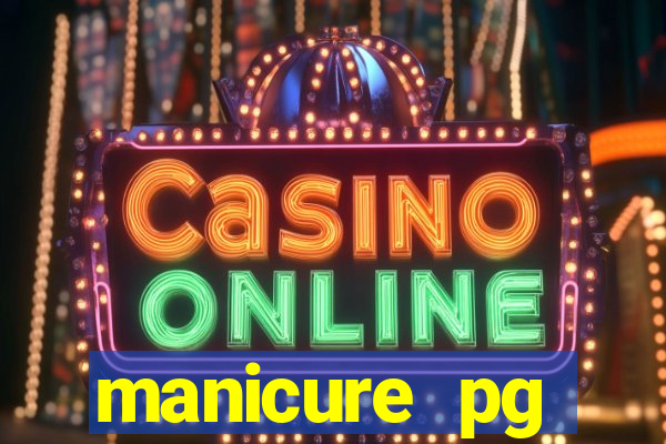 manicure pg plataforma de jogos